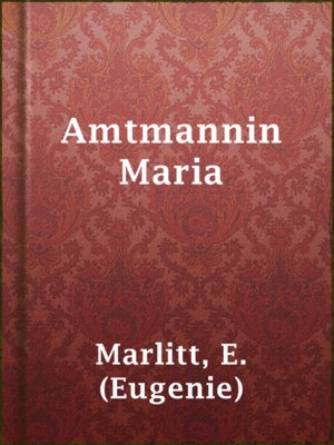 cover image of Amtmannin Maria